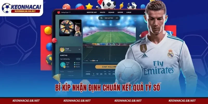 Bí kíp nhận định chuẩn kết quả tỷ số Bí kíp nhận định chuẩn kết quả tỷ số